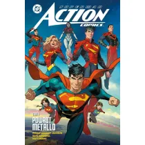 Uniwersum DC Powr�t Metallo. Superman Action Comics. Tom 1