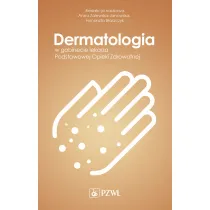 Dermatologia w gabinecie lekarza Podstawowej Opieki Zdrowotnej