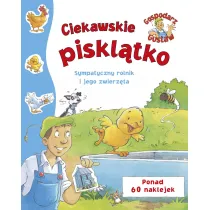 Gospodarz Gustaw. Ciekawskie piskl�tko