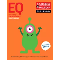 EQ: Inteligencja emocjonalna dla 3-4 latkw nowe zabawy z poradami psychologa. Ksika z naklejkami. Akademia Inteligentnego Malucha