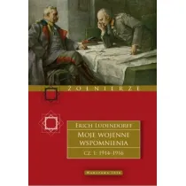 Moje wojenne wspomnienia. Cz�� 1