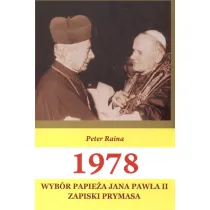 1978 Wyb�r Papie�a Jana Paw�a II. Zapiski Prymasa