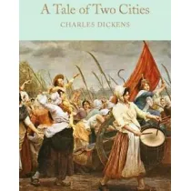 A Tale of Two Cities. Collector's Library