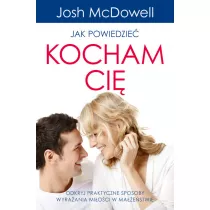 Jak powiedzie: Kocham Ci