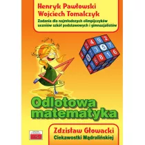 Odlotowa matematyka. Zad. dla najmodszych olimp.