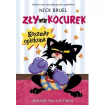 Zy Kocurek. Koszmar opiekuna