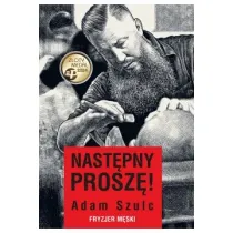 Nast�pny prosz�! Fryzjer m�ski