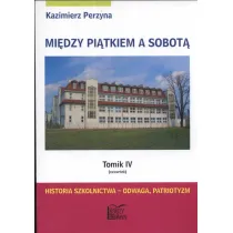 Czwartek. Mi�dzy pi�tkiem a sobot�. Tomik 4