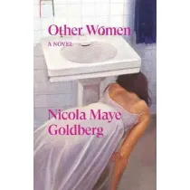 Other Women. A novel
