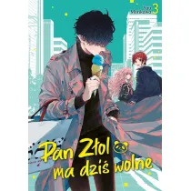 Pan Z�ol ma dzi� wolne. Tom 3