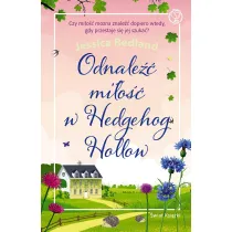 Odnale�� mi�o�� w Hedgehog Hollow