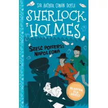 Sze popiersi Napoleona. Klasyka dla dzieci. Sherlock Holmes. Tom 13