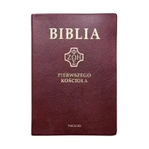 Biblia pierwszego Ko�cio�a bordowa