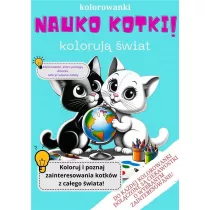 Nauko kotki! - kolorowanki, kt�re pomog� dziecku..