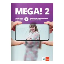 MEGA! 2. Podr�cznik do j�zyka niemieckiego dla lice�w i technik�w