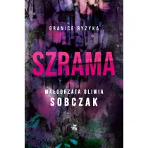 Szrama. Granice ryzyka. Tom 3