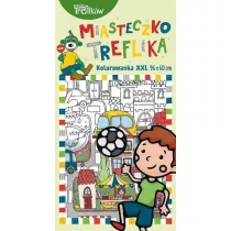 Kolorowanka XXL. Miasteczko Treflika