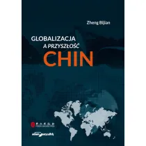 Globalizacja a przysz�o�� Chin