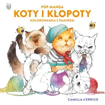 Pop manga. Koty i k�opoty. Kolorowanka z pazurem