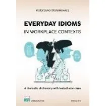 Everyday Idioms in Workplace Contexts wer. angielska