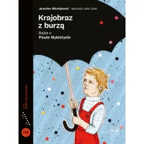 Krajobraz z burz�. Bajka o Pawle Mykietynie
