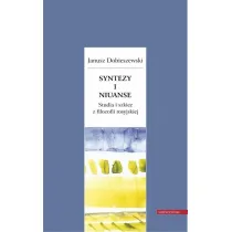 Syntezy i niuanse Studia i szkice z filozofii rosyjskiej