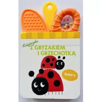Ksieczka z gryzakiem i grzechotk. Kolory