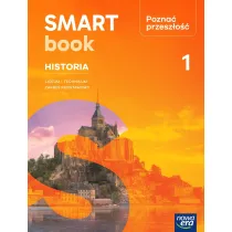 Pozna� przesz�o�� 1. Smartbook. Liceum i technikum. Zakres podstawowy