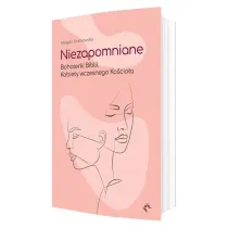 Niezapomniane. Bohaterki Biblii