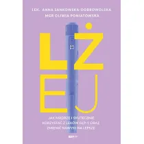 L�ej. Jak m�drze i skutecznie korzysta� z lek�w GLP-1 oraz zmieni� nawyki na lepsze