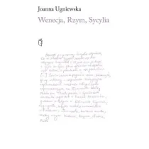 Wenecja, Rzym, Sycylia