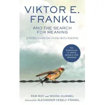 Viktor E. Frankl and the Search for Meaning wer. angielska