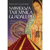 Najwi�ksza tajemnica Guadalupe