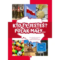 Kto Ty jeste? Polak may...