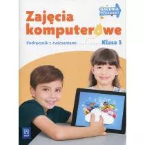 Galeria moliwoci. Zajcia komputerowe. Podrcznik z wiczeniami + CD. Edukacja wczesnoszkolna. Klasa 3