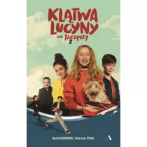 Kltwa Lucyny, czyli Tarapaty 2