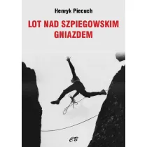 Lot nad szpiegowskim gniazdem