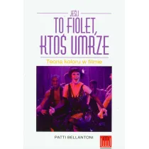 Je�li to fiolet kto� umrze teoria koloru w filmie
