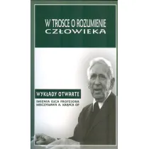 W trosce o rozumienie cz�owieka