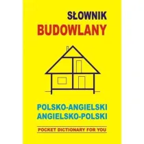 S�ownik budowlany polsko-angielski angielsko-polski