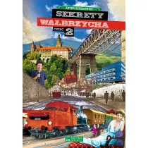 Sekrety Wabrzycha cz.2