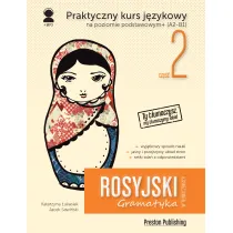 Rosyjski w t�umaczeniach. Gramatyka. Cz�� 2