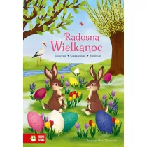 Radosna Wielkanoc. Zwyczaje, ciekawostki, symbole