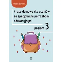 Prace domowe dla uczni�w ze specjalnymi potrzebami edukacyjnymi. Poziom 3