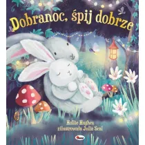 Dobranoc �pij dobrze. Picturebook