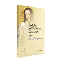�wi�ta Weronika Giuliani Pisma Eucharystia