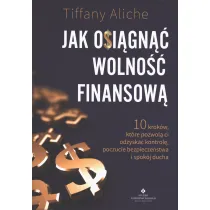 Jak osi�gn�� wolno�� finansow�