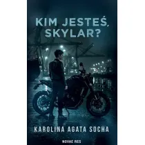 Kim jeste� Skylar?