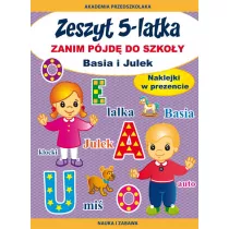Basia i Julek. Zanim p�jd� do szko�y. Zeszyt 5-latka