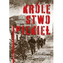 Kr�lestwo piekie�. Powstanie Warszawskie